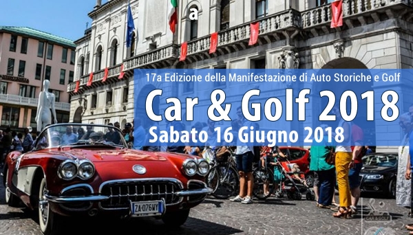 Car &amp; Gof 2018 - Trofeo Città di Padova